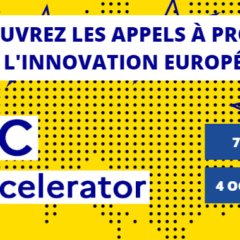 Startups et PME, financez vos projets européens d'innovation !