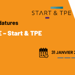 Appel à candidatures Start & TPE – 2026