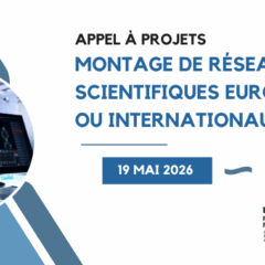 MRSEI 2026 – Montage de Réseaux Scientifiques Européens ou Internationaux