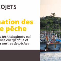 Appel à projets : décarboner les navires de pêche grâce à l’innovation